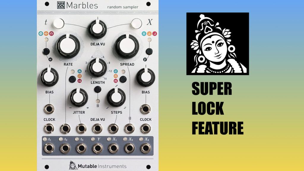 Mutable Instruments Super Lock