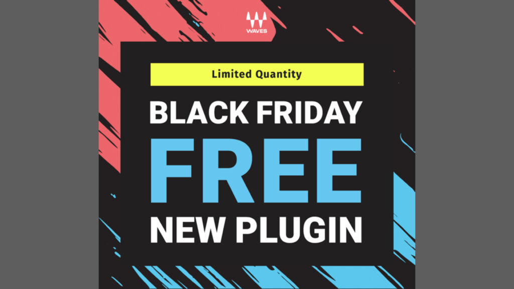 Waves Black Friday Free Plugin