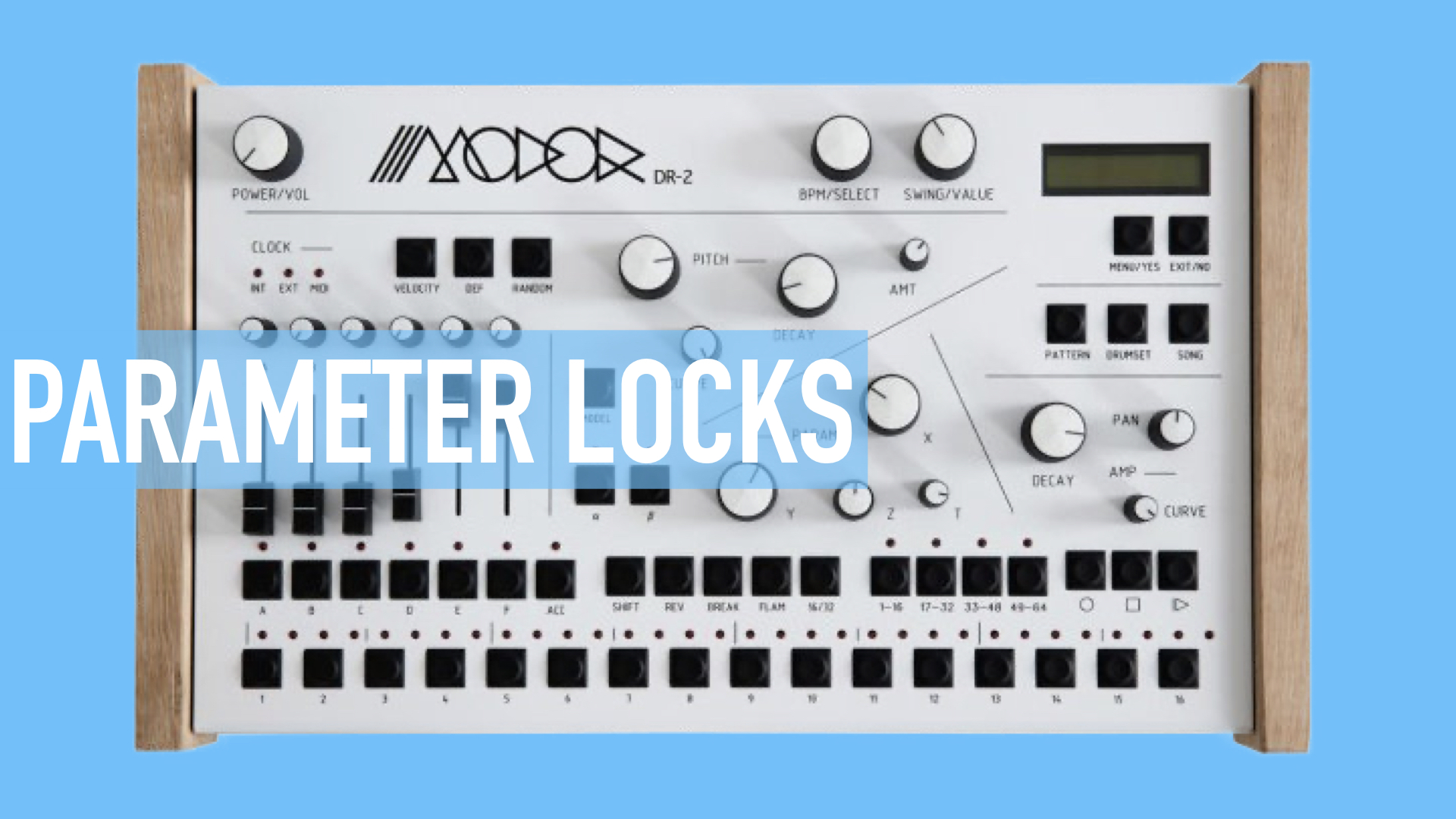 Modor DR 2 parameter locks.001