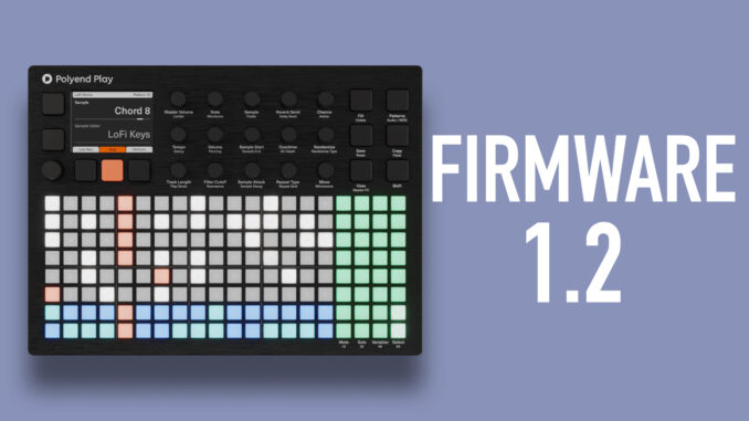 Polyend Play firmware 1.2