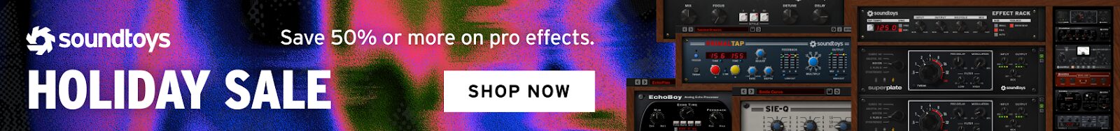 Soundtoys Holiday Sale 2025 Mid